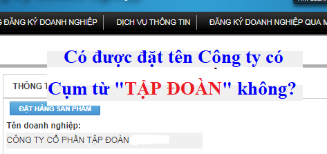Dịch vụ Đăng ký tên Công ty có cụm từ “Tập Đoàn”