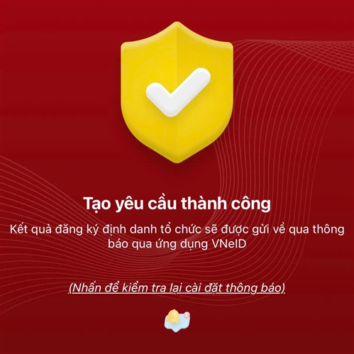 HƯỚNG DẪN ĐĂNG KÝ ĐỊNH DANH ĐIỆN TỬ CHO DOANH NGHIỆP