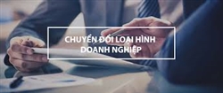 Chuyển đổi doanh nghiệp tư nhân thành công ty cổ phần