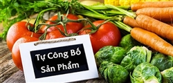 THỦ TỤC TỰ CÔNG BỐ SẢN PHẨM THỰC PHẨM