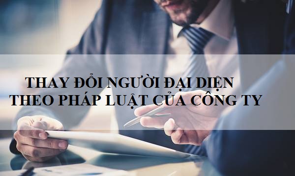 Thẩm quyền thay đổi người đại diện theo pháp luật công ty cổ phần