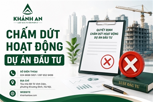 THỦ TỤC CHẤM DỨT HOẠT ĐỘNG DỰ ÁN ĐẦU TƯ 2026