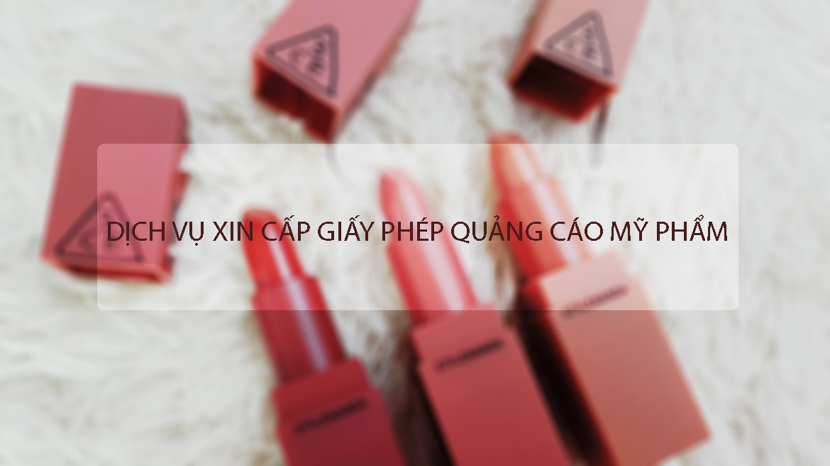 Thủ tục xin giấy phép quảng cáo mỹ phẩm 