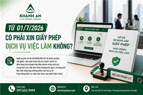 Từ 01/7/2026 có phải xin giấy phép dịch vụ việc làm không?